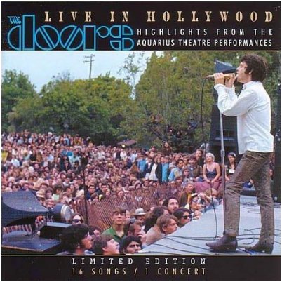 Live in Hollywood: Highlights From The Aquarius Theatre Performances, Limited Edition